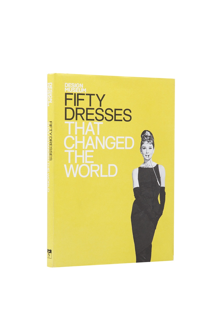 

Fifty dresses that changed the world, Без цвета, Fifty dresses that changed the world